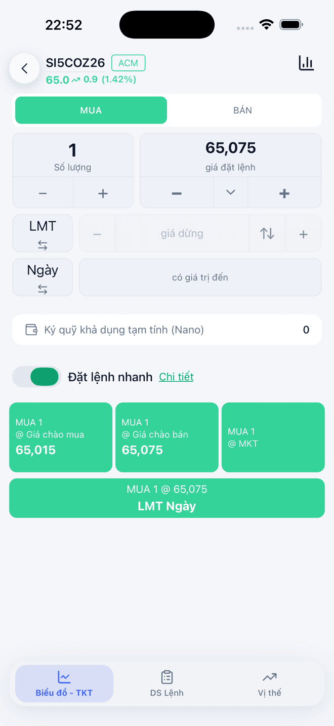 Màn hình đặt lệnh mua bán hợp đồng bạc Nano